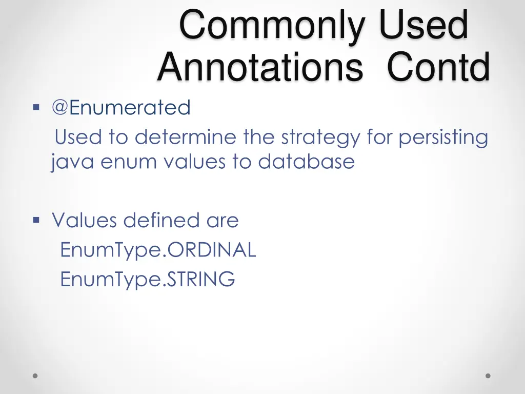 commonly used annotations contd 1