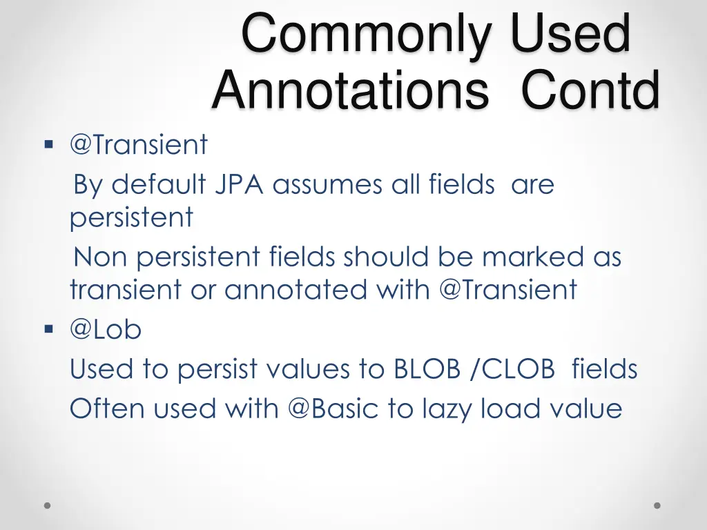 commonly used annotations contd 2