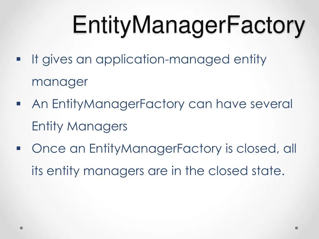 entitymanagerfactory