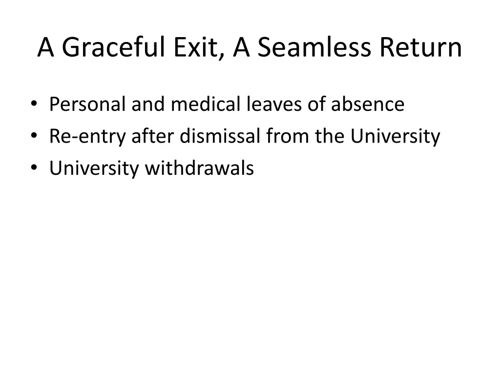 a graceful exit a seamless return