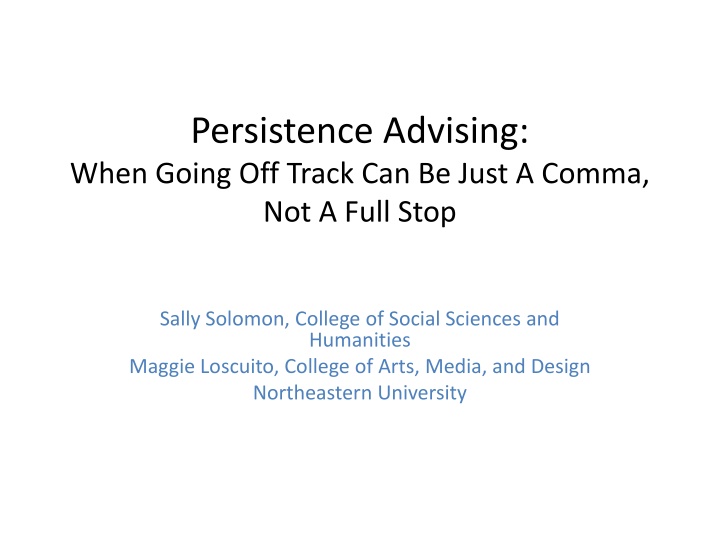 persistence advising when going off track