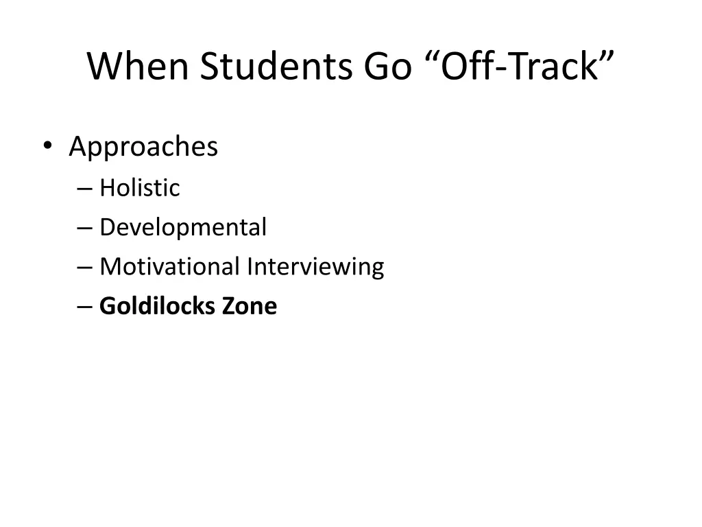 when students go off track