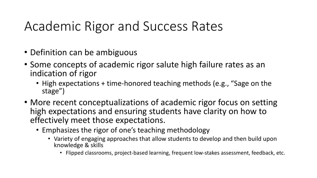 academic rigor and success rates