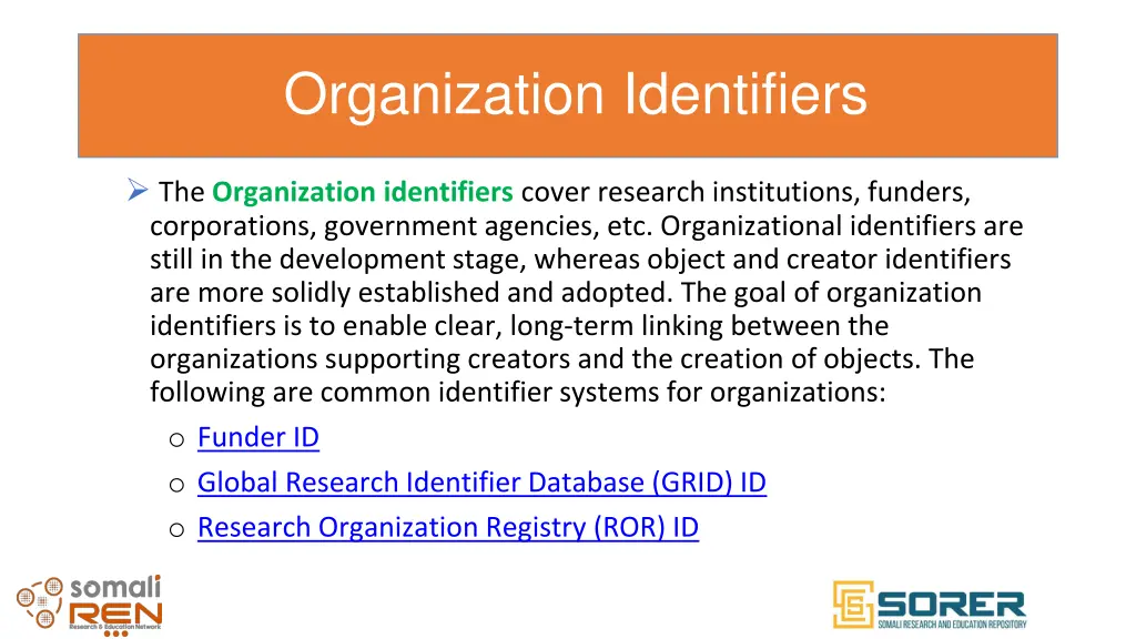 organization identifiers