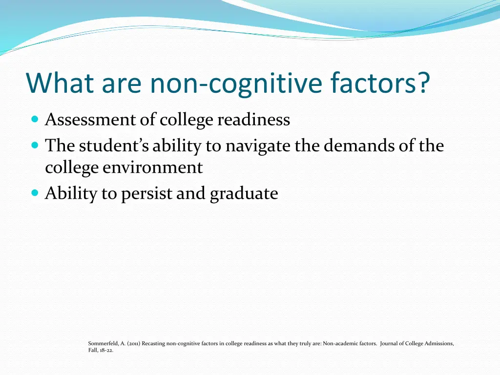 what are non cognitive factors