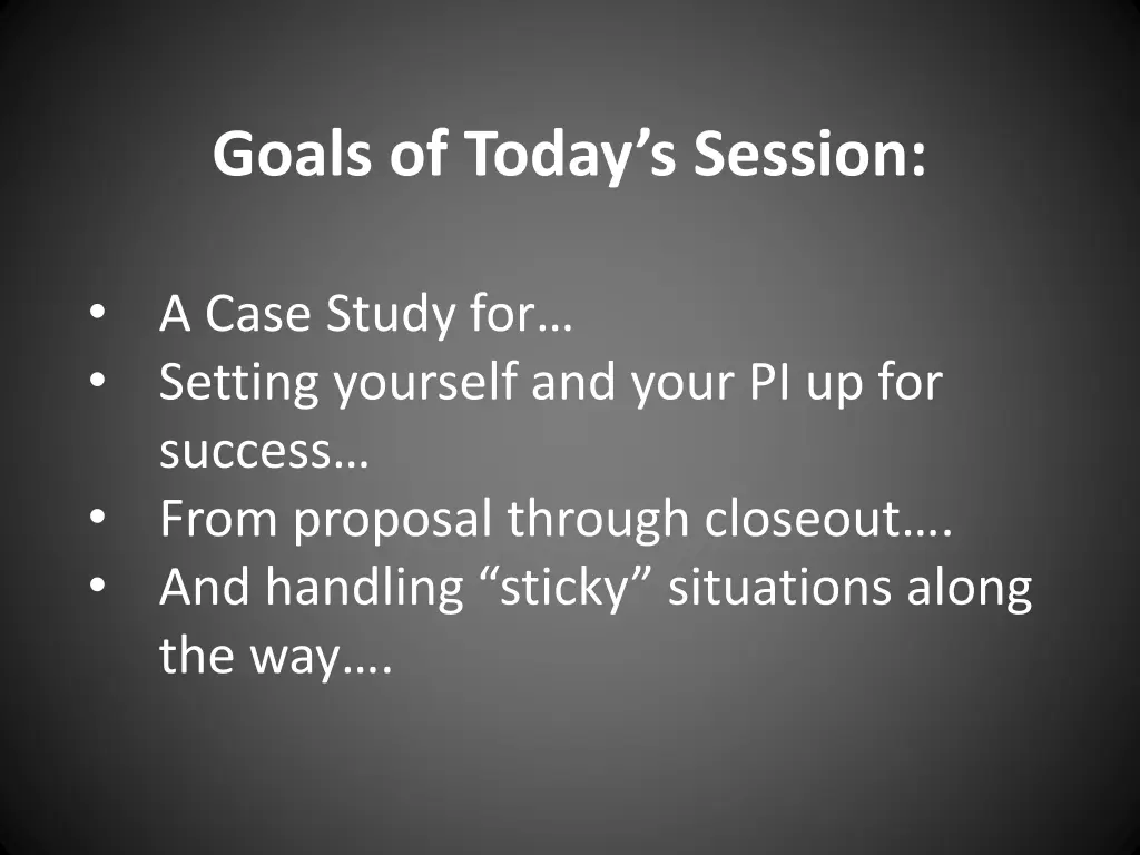 goals of today s session