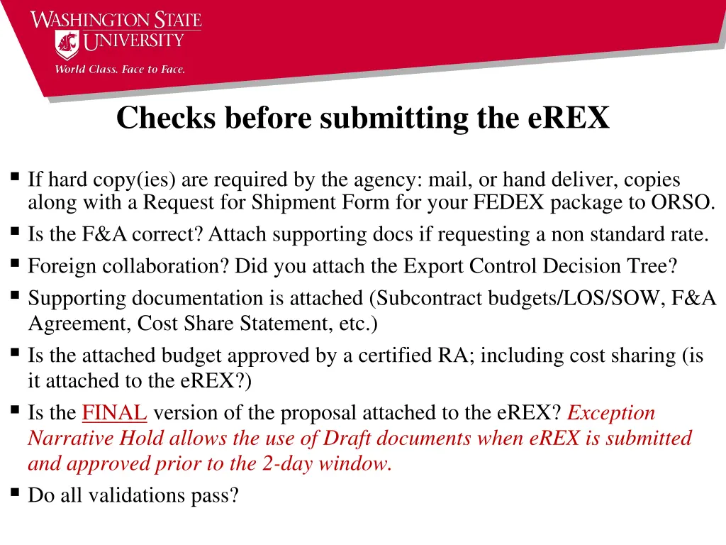 checks before submitting the erex