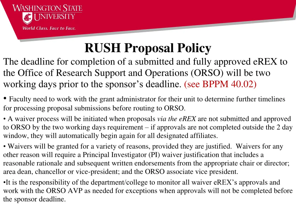 rush proposal policy