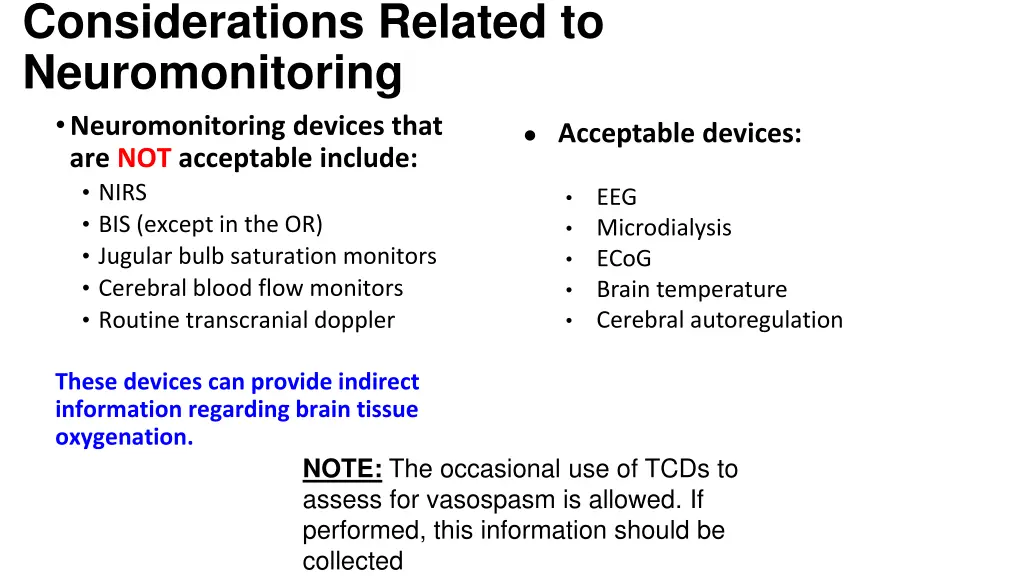 considerations related to neuromonitoring