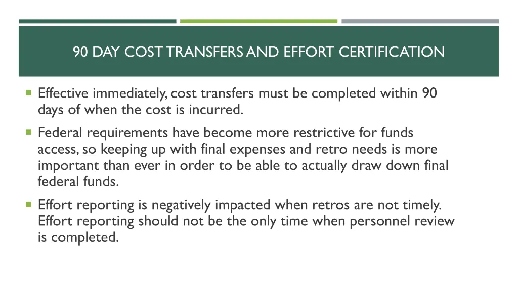 90 day cost transfers and effort certification