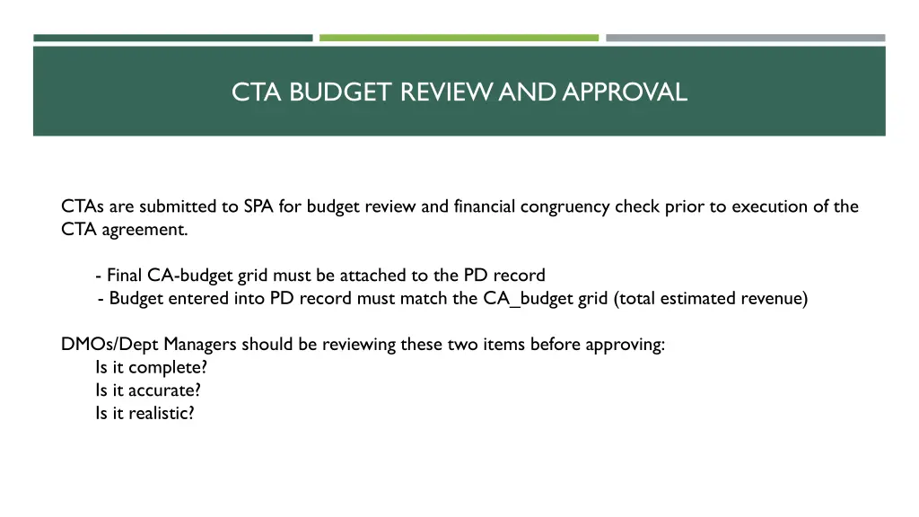 cta budget review and approval