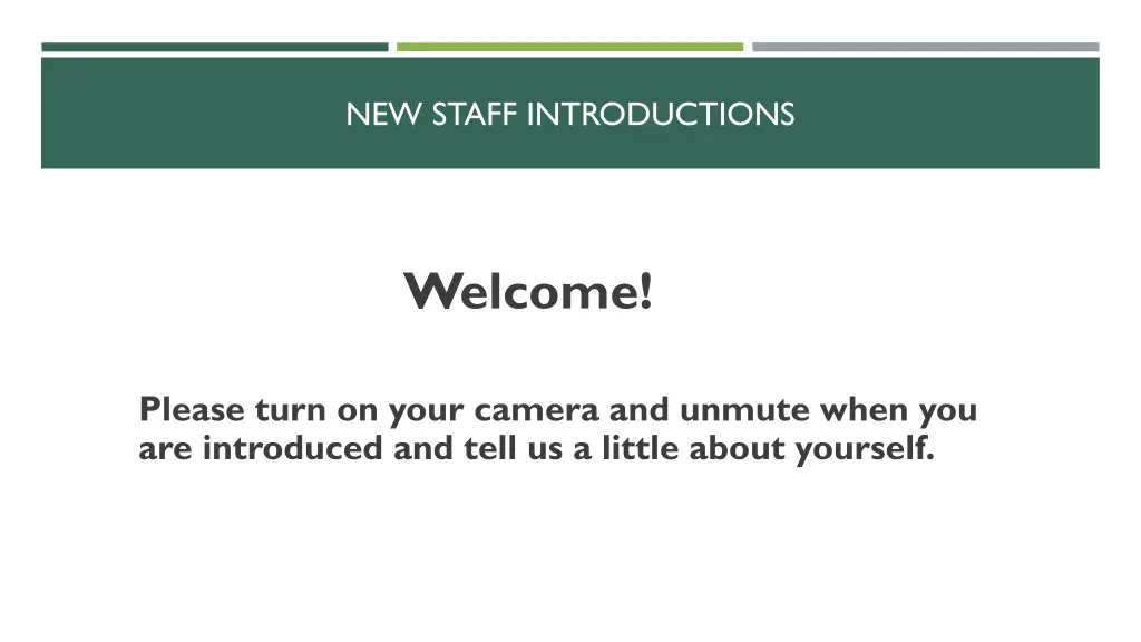 new staff introductions