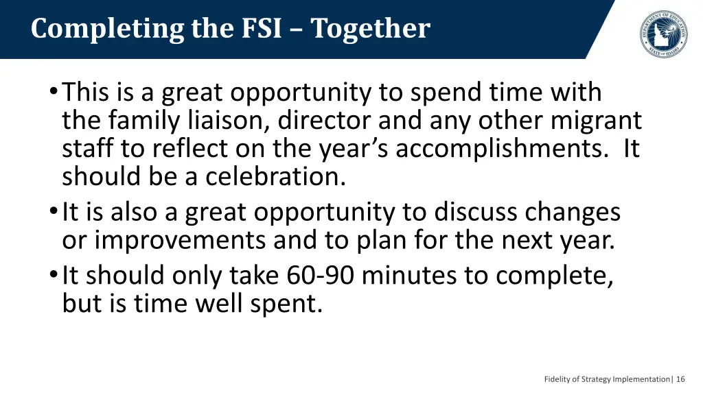 completing the fsi together