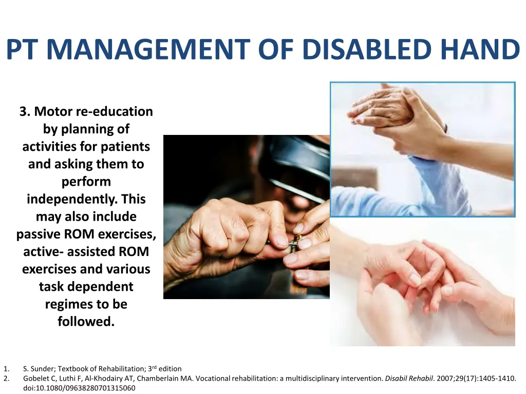 pt management of disabled hand 2