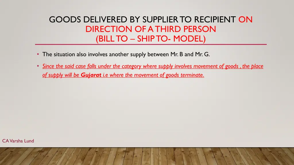 goods delivered by supplier to recipient 3