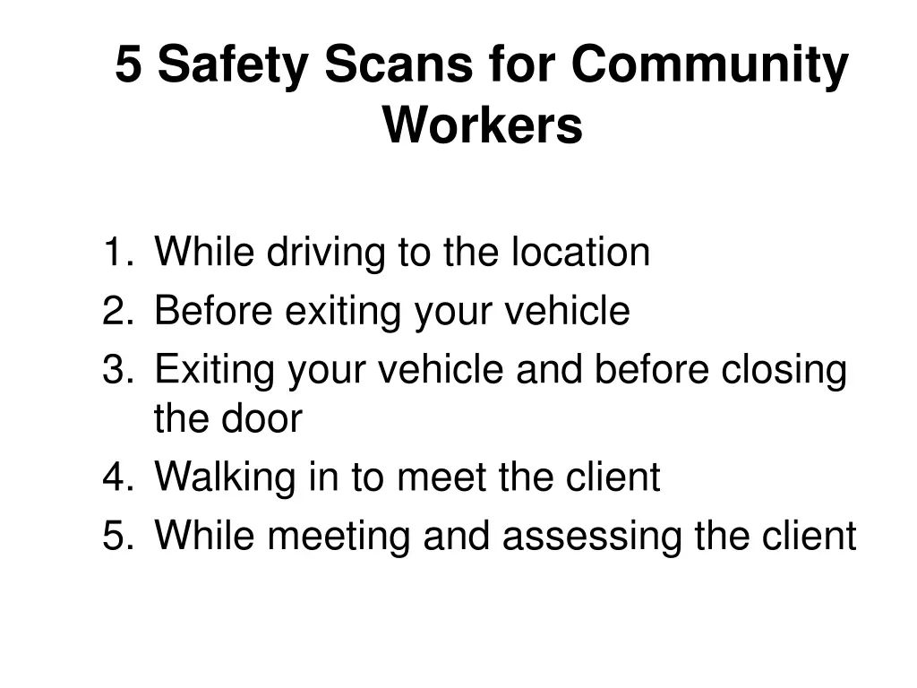 5 safety scans for community workers