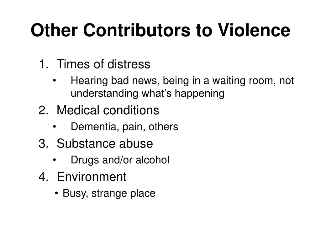 other contributors to violence