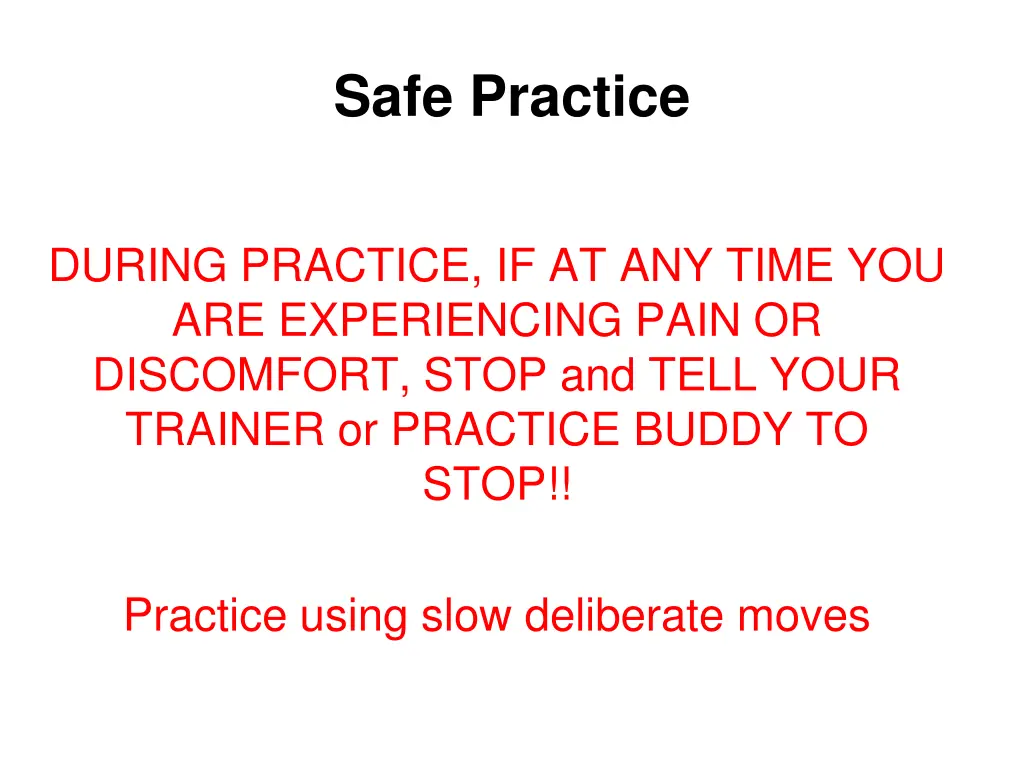 safe practice