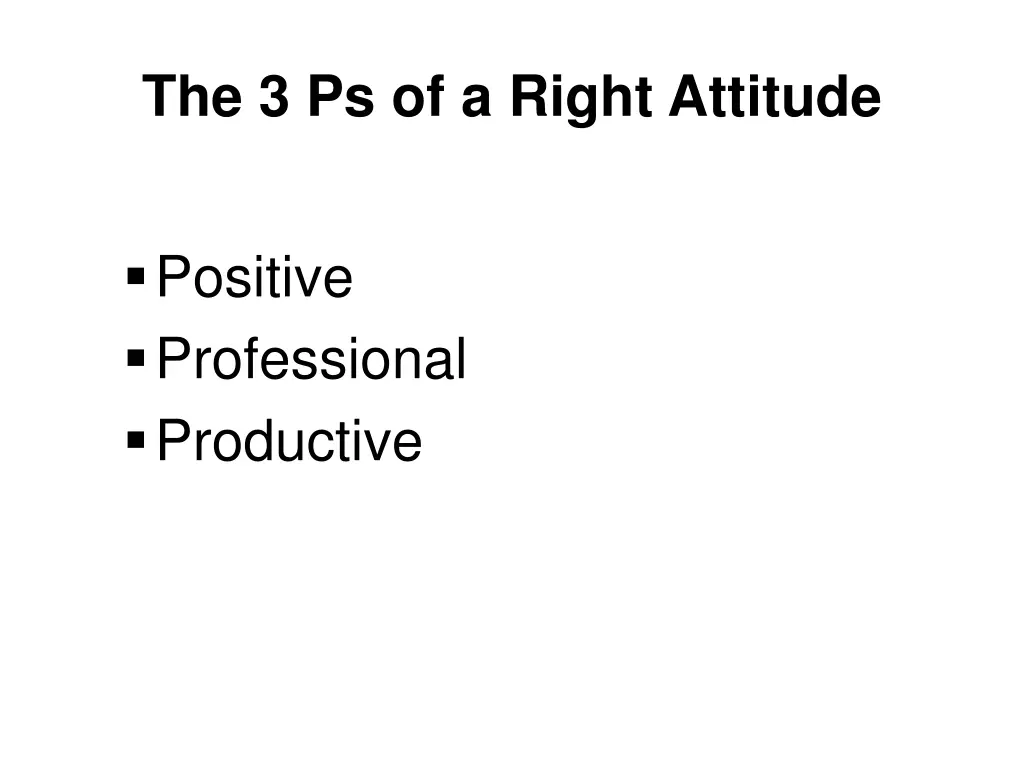 the 3 ps of a right attitude