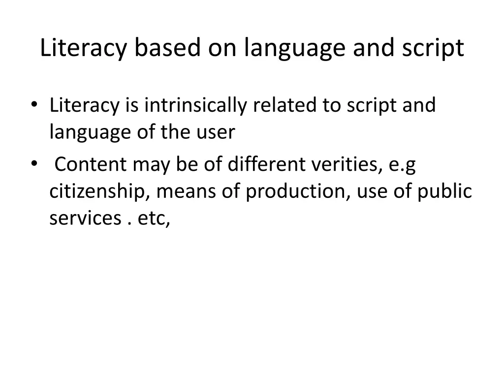 literacy based on language and script