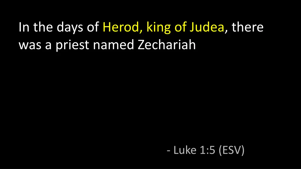 in the days of herod king of judea there