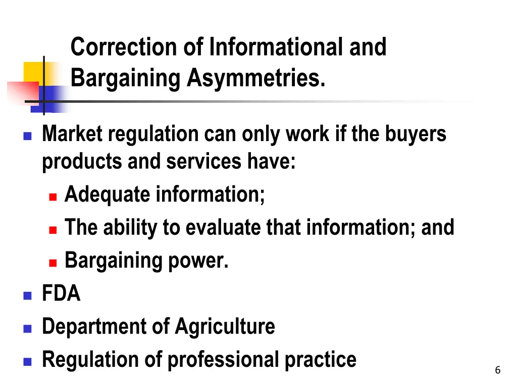 correction of informational and bargaining