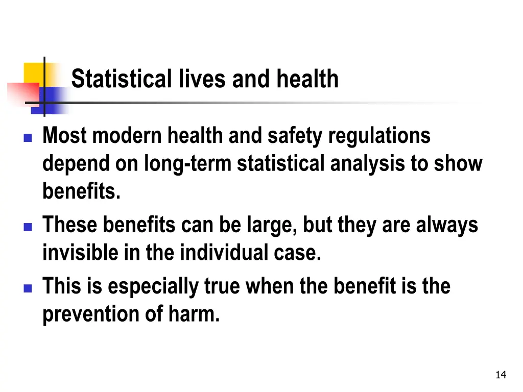 statistical lives and health