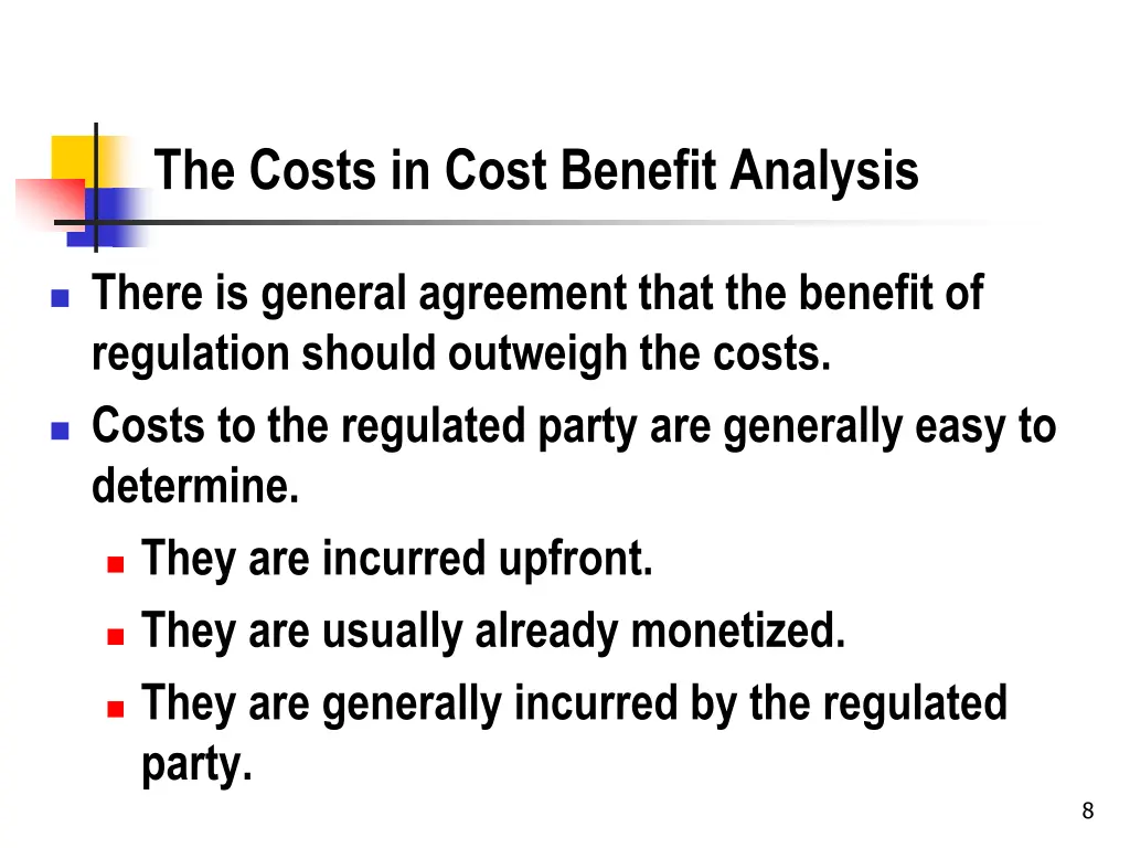 the costs in cost benefit analysis