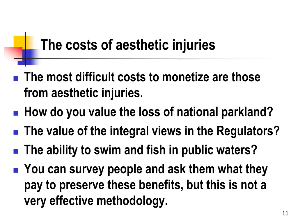 the costs of aesthetic injuries