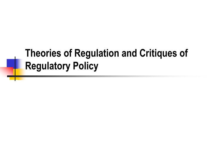 theories of regulation and critiques