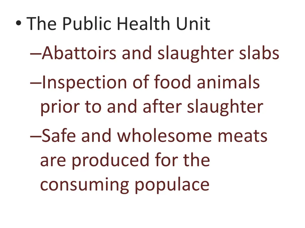 the public health unit abattoirs and slaughter