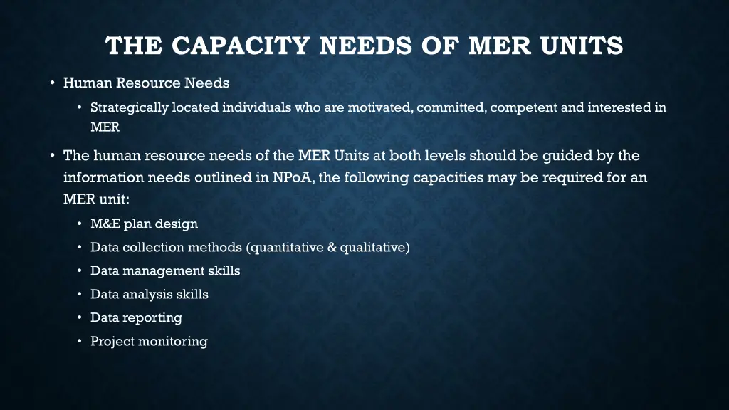 the capacity needs of mer units 1