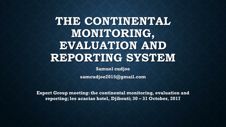 the continental monitoring evaluation