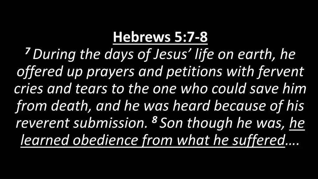 hebrews 5 7 8