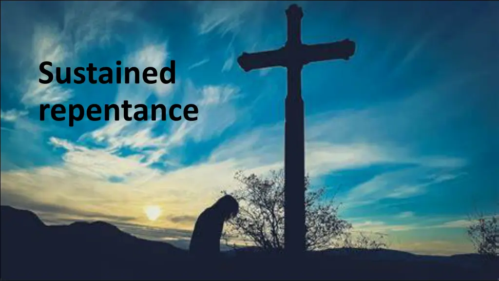 sustained repentance