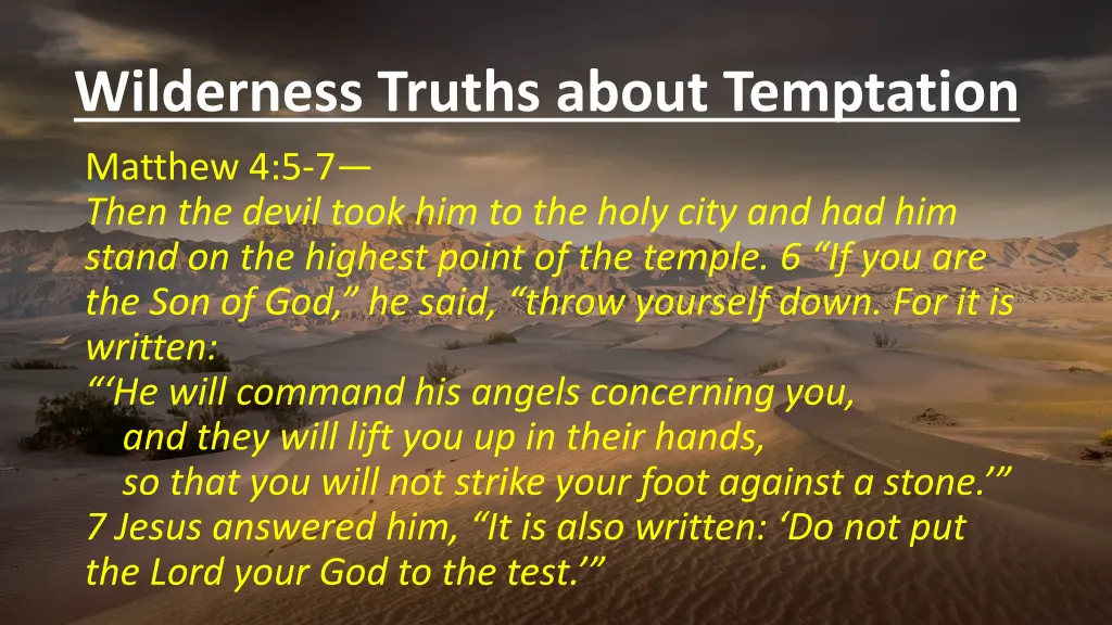 wilderness truths about temptation 1