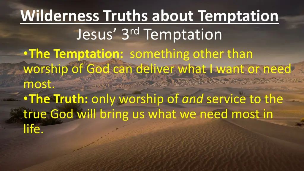 wilderness truths about temptation jesus 2