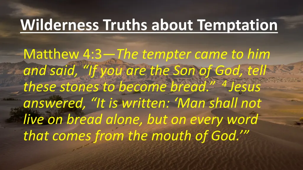 wilderness truths about temptation