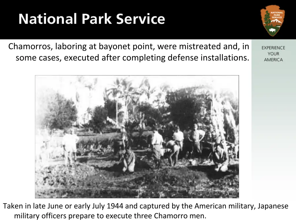 chamorros laboring at bayonet point were