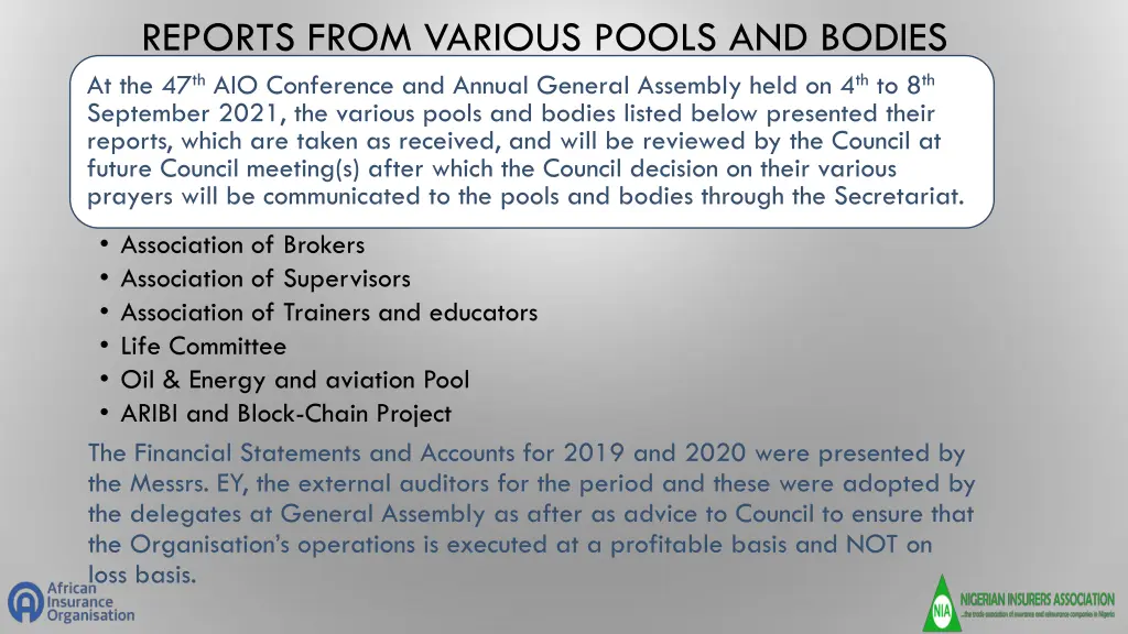 reports from various pools and bodies