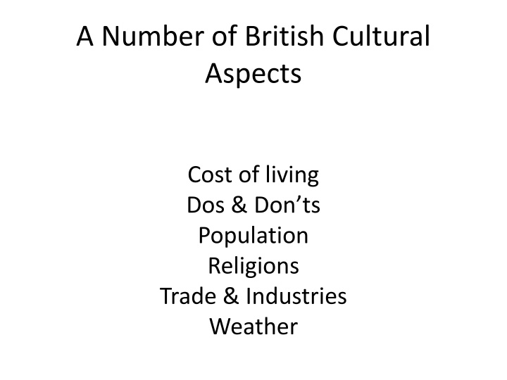 a number of british cultural aspects