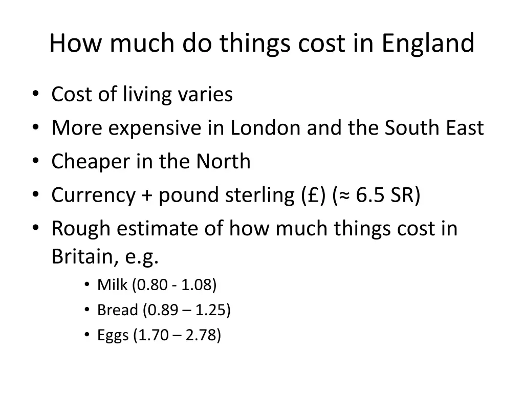 how much do things cost in england