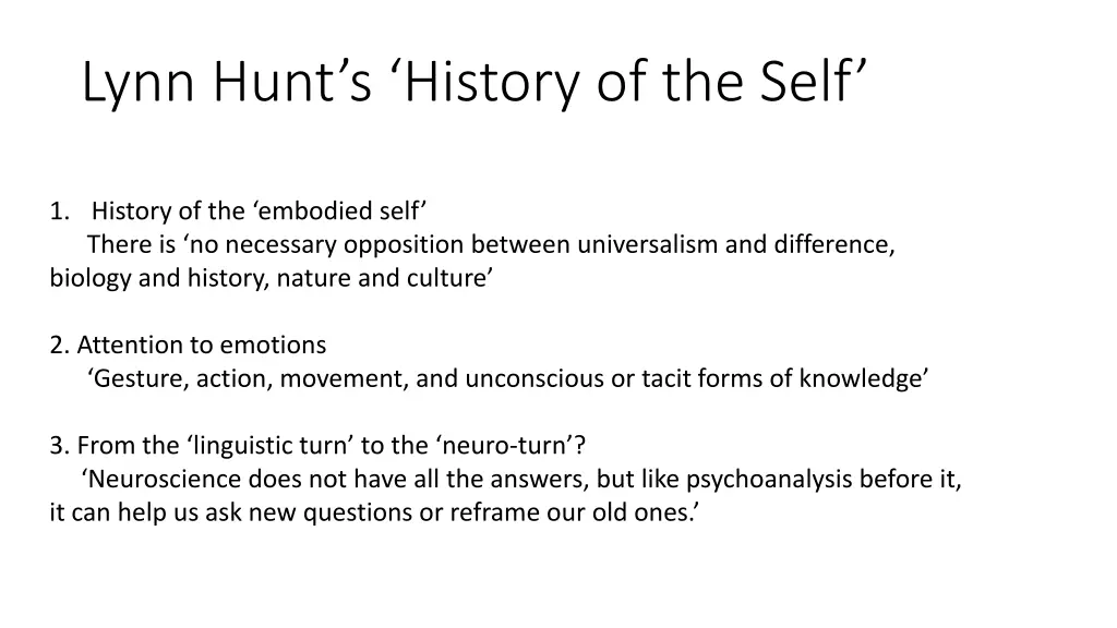 lynn hunt s history of the self 1