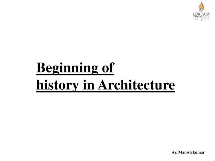 beginning of history in architecture