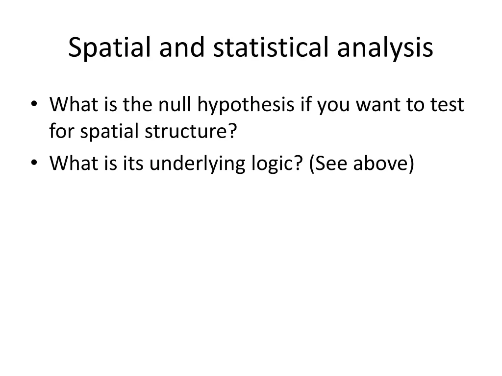 spatial and statistical analysis