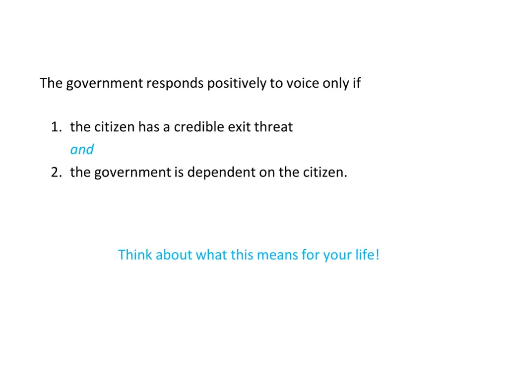 the government responds positively to voice only