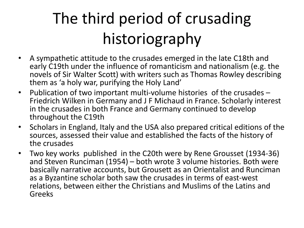 the third period of crusading historiography