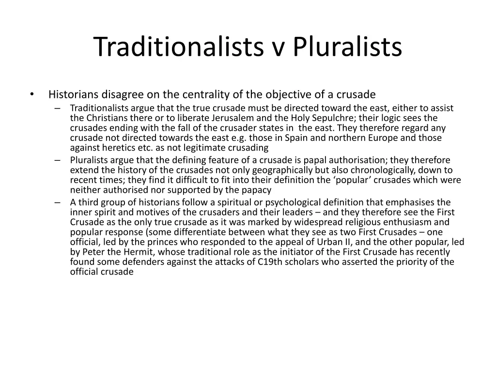 traditionalists v pluralists