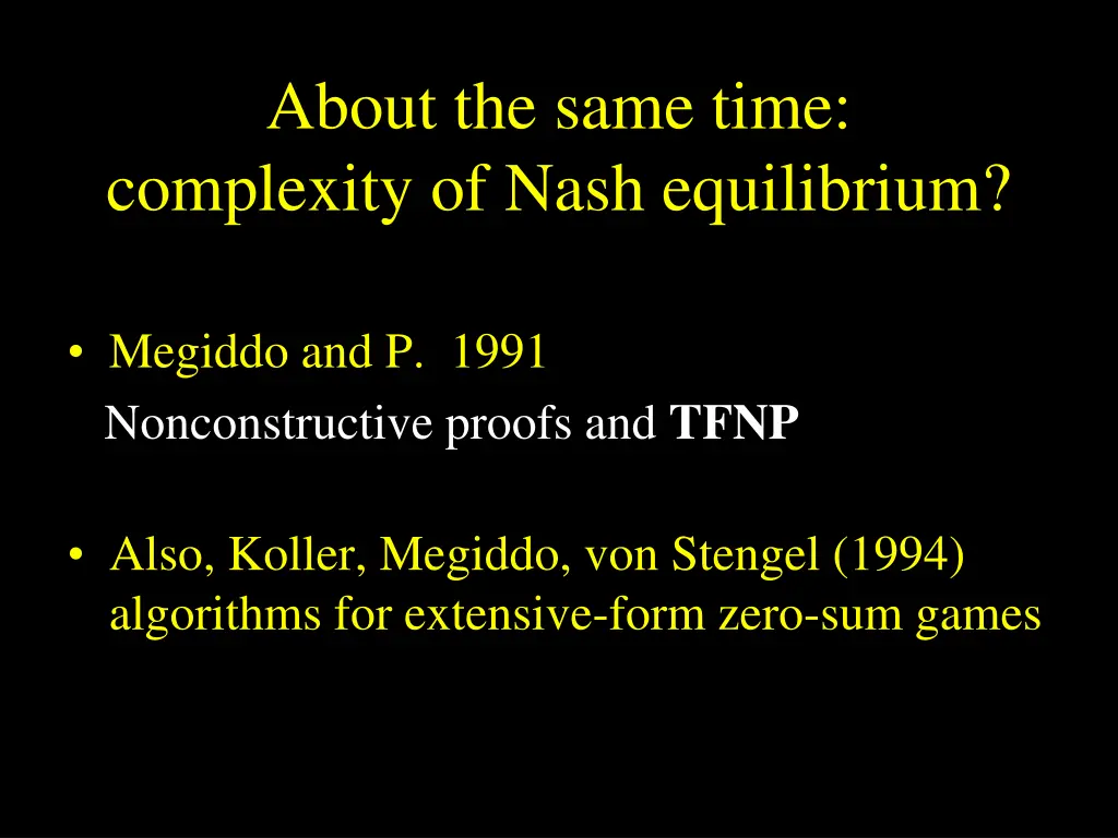 about the same time complexity of nash equilibrium