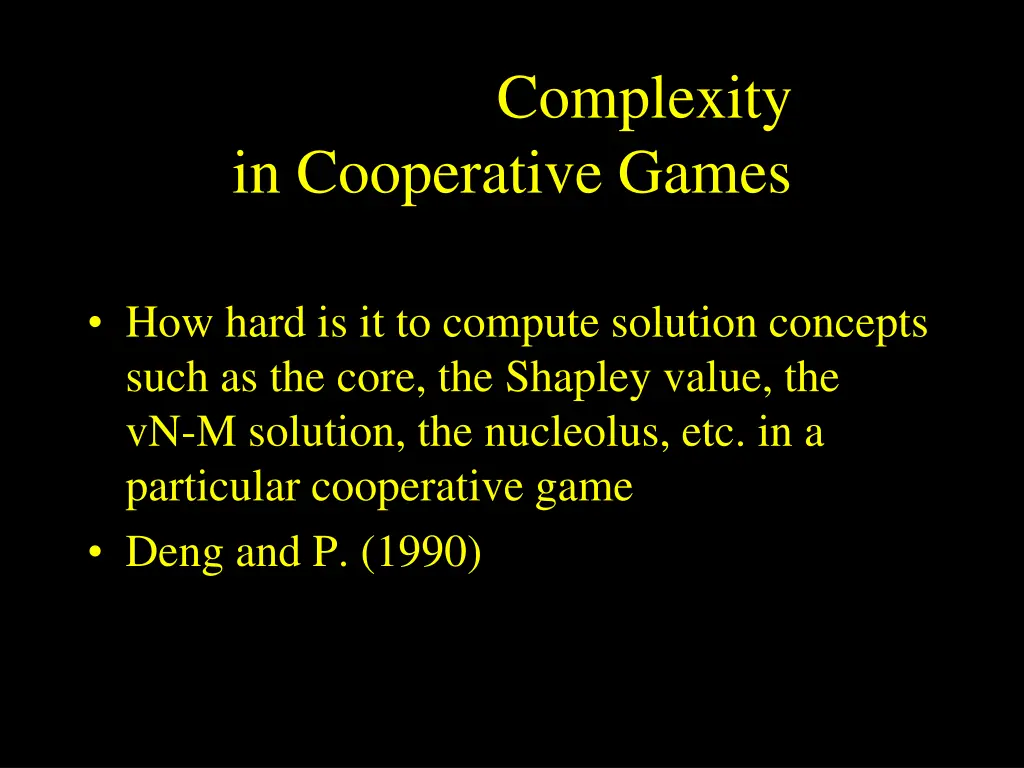 complexity in cooperative games